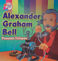 Image of Alexander Graham Bell : Penemu Telepon