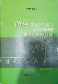 Image of Ayo Kita Belajar Bertanam Palawija