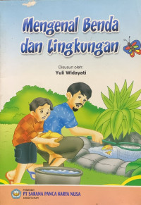 Image of Mengenal Benda dan Lingkungan
