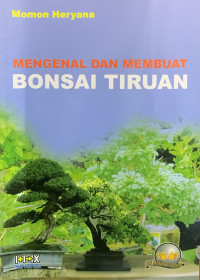 Image of Mengenal dan Membuat Bonsai Tiruan