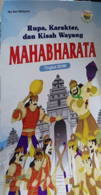 Image of Rupa, karakter, dan kisah wayang Mahabarata